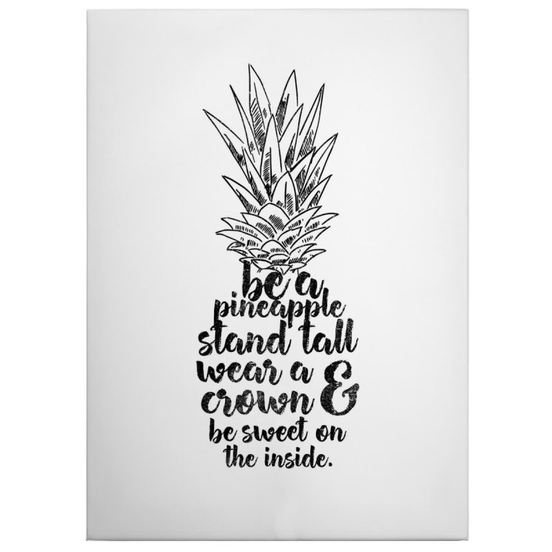 A.S. Création Leinwandbild Be a pineapple Größe 50cm x 70cm